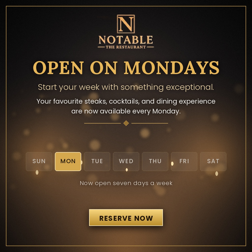 Now open on Mondays - notable - The Steakhouse, Calgary. Reserve your Monday table.